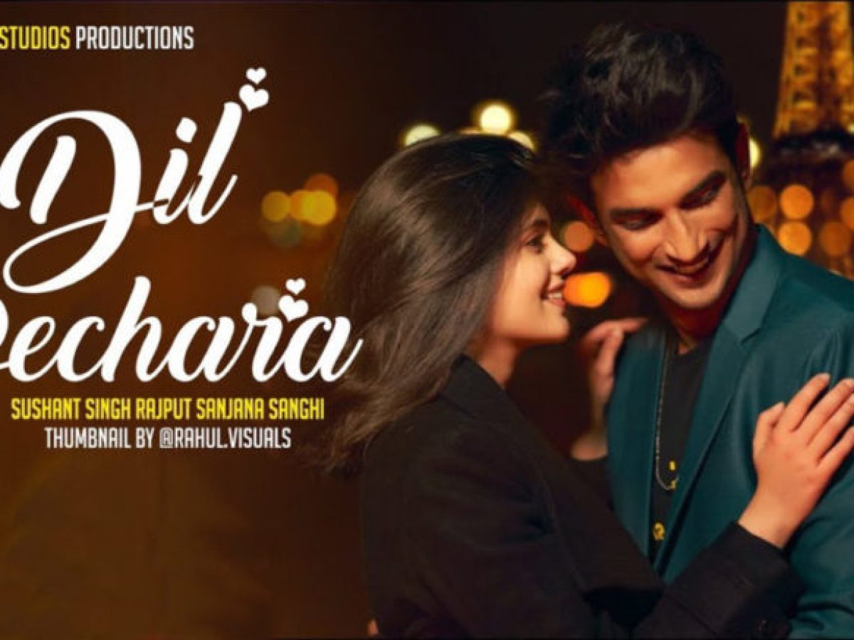 No Big Screen Release For Sushant Singh Rajput s Last Film Dil