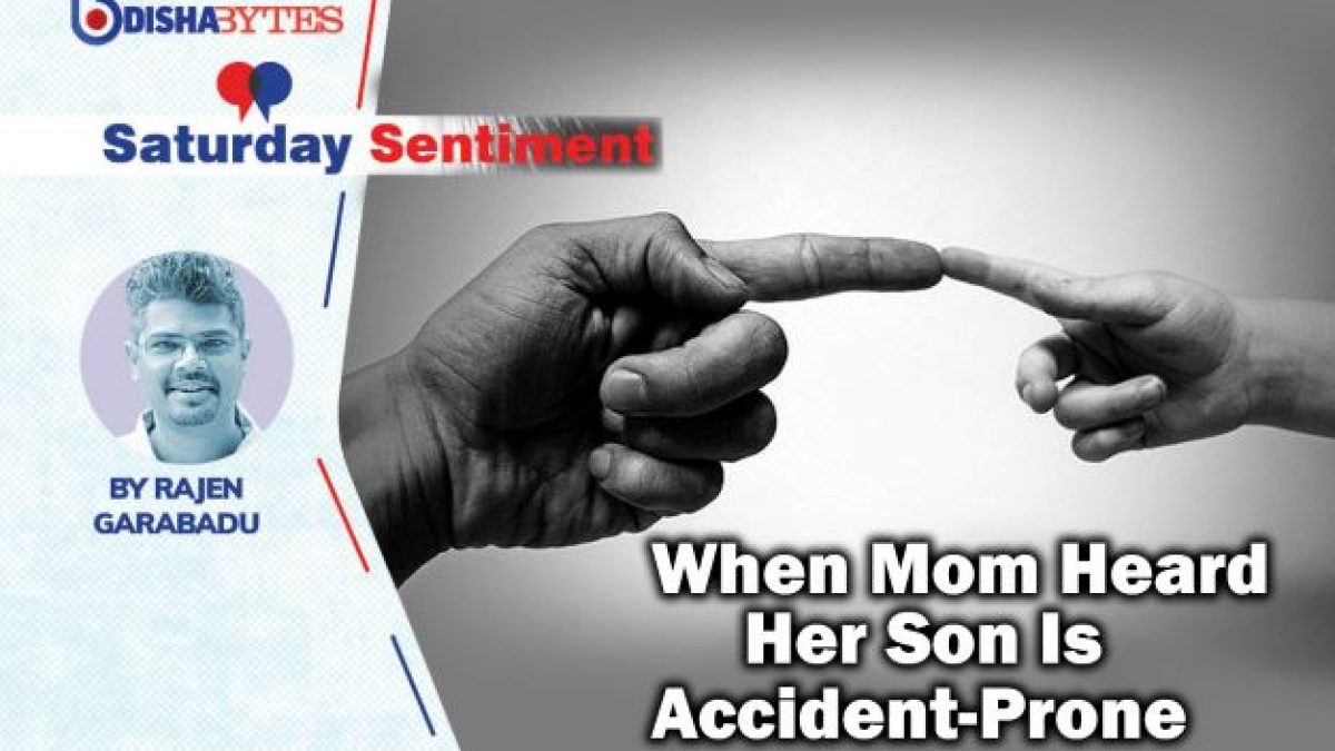 When Mom Heard Her Son is Accident-Prone - odishabytes